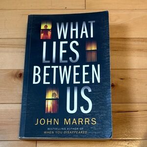What Lies Between Us by John Marrs